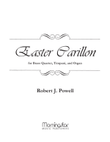 Easter Carillon for Brass Quartet, Timpani, and Organ