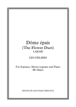 Dôme épais (The Flower Duet) - Lakmé (Bb Major)