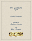 Six Quatours Op35 for Clarinet Quartet